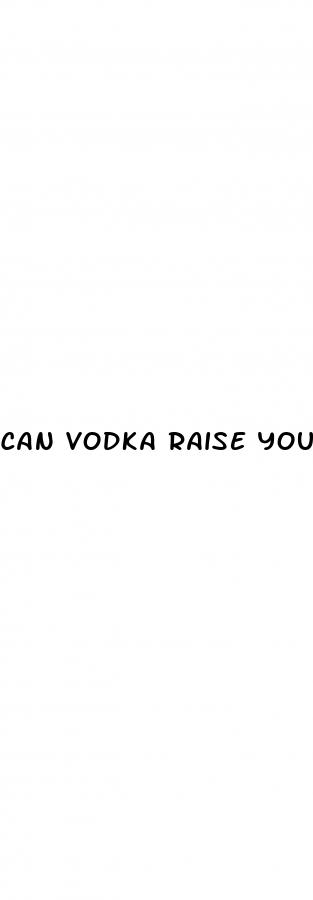can vodka raise your blood sugar
