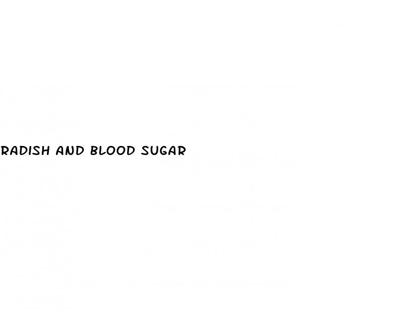 radish and blood sugar
