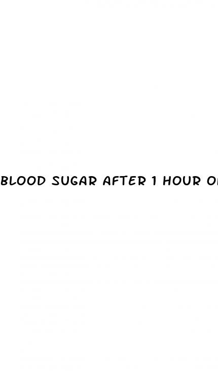 blood sugar after 1 hour of eating