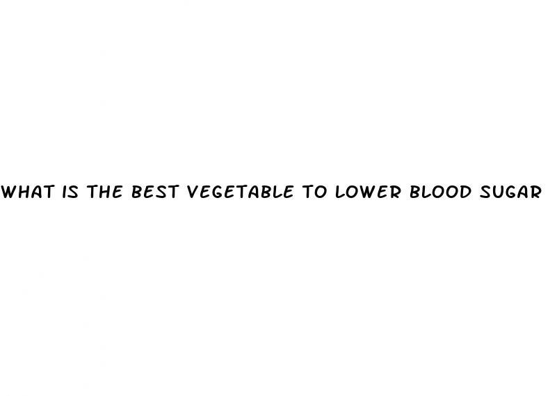 what is the best vegetable to lower blood sugar