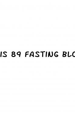 is 89 fasting blood sugar normal