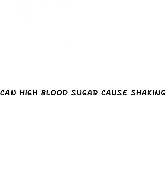 can high blood sugar cause shaking hands