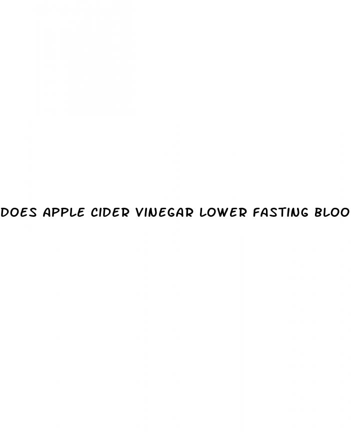 does apple cider vinegar lower fasting blood sugar