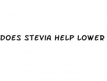 does stevia help lower blood sugar