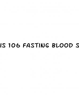 is 106 fasting blood sugar normal