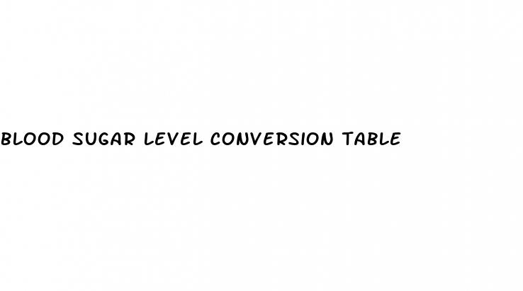 blood sugar level conversion table