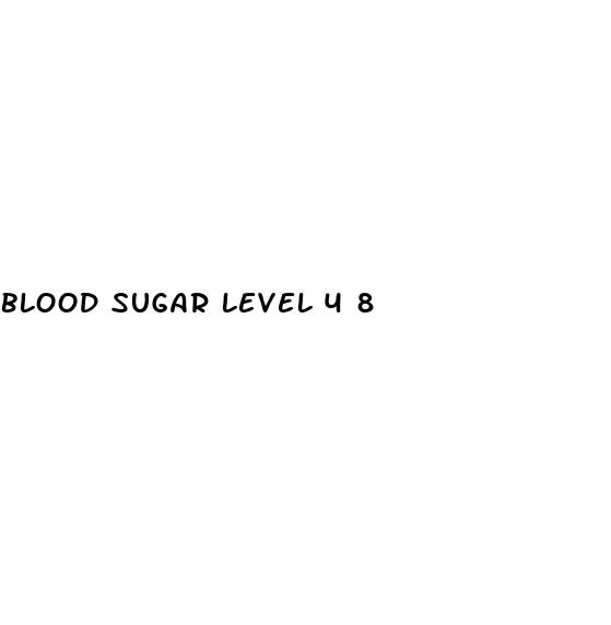 blood sugar level 4 8