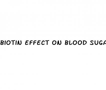 biotin effect on blood sugar