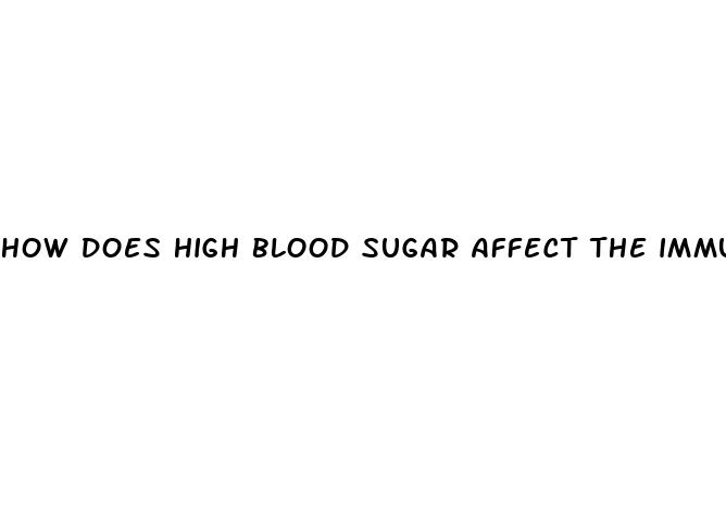 how does high blood sugar affect the immune system
