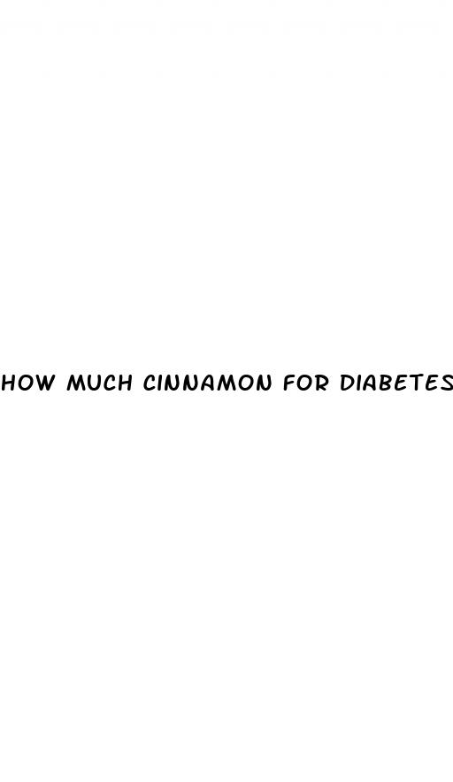 how much cinnamon for diabetes