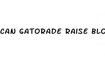 can gatorade raise blood sugar