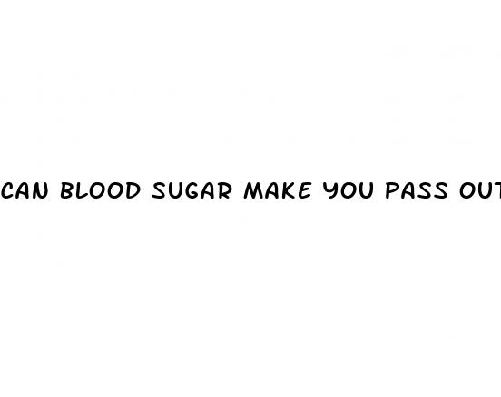 can blood sugar make you pass out