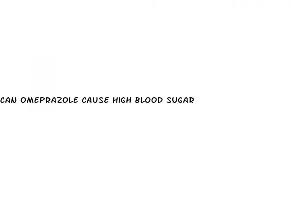 can omeprazole cause high blood sugar