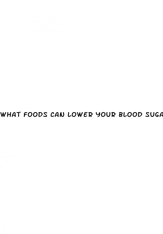 what foods can lower your blood sugar