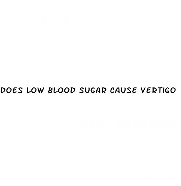 does low blood sugar cause vertigo