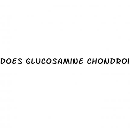 does glucosamine chondroitin raise blood sugar