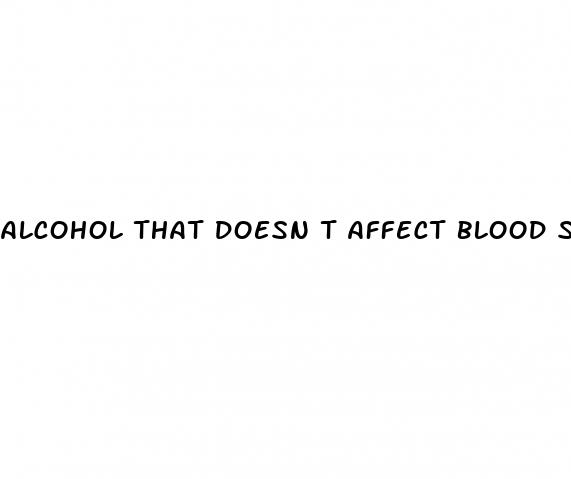 alcohol that doesn t affect blood sugar