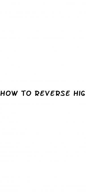 how to reverse high blood sugar levels