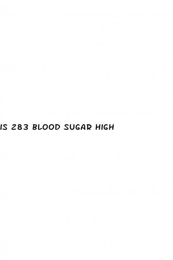 is 283 blood sugar high