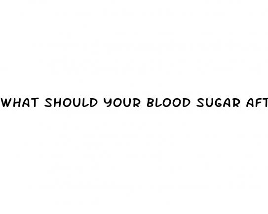 what should your blood sugar after eating