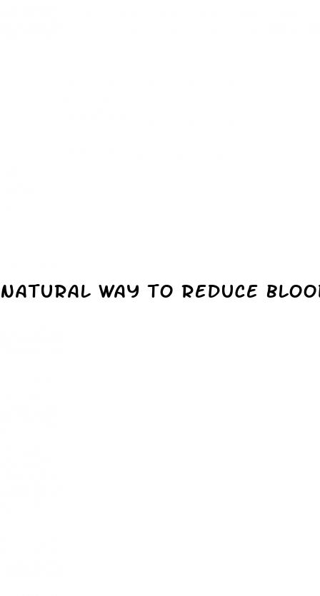 natural way to reduce blood sugar