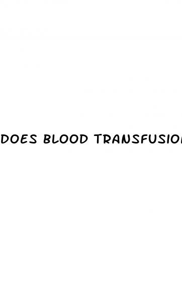 does blood transfusion increase blood sugar