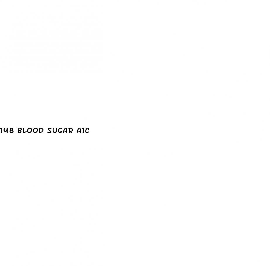 148 blood sugar a1c