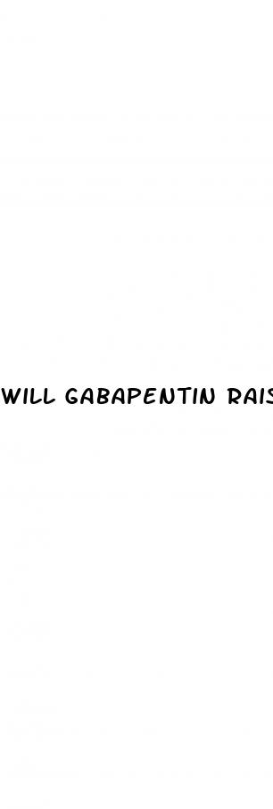 will gabapentin raise your blood sugar