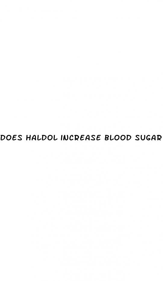 does haldol increase blood sugar