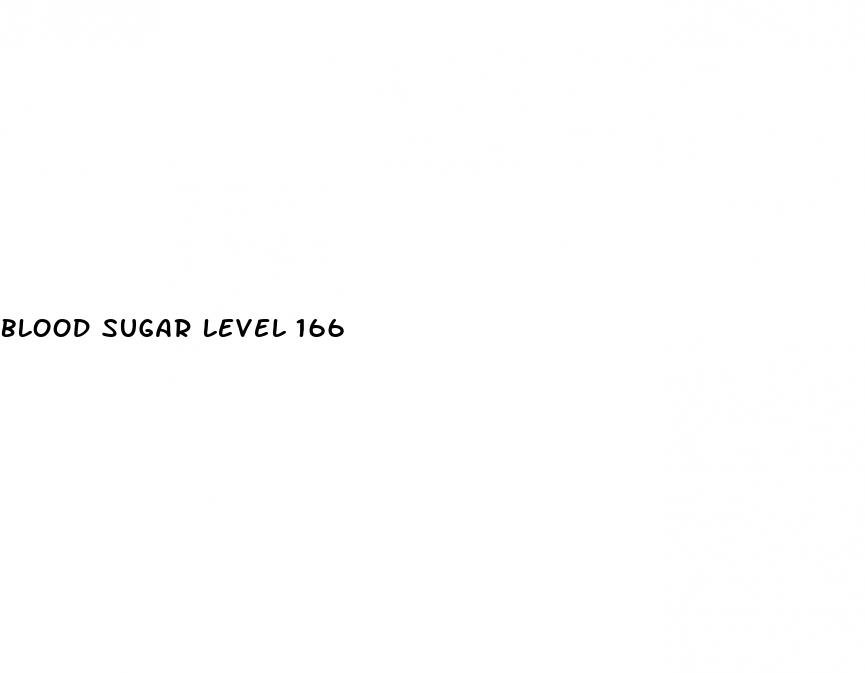 blood sugar level 166