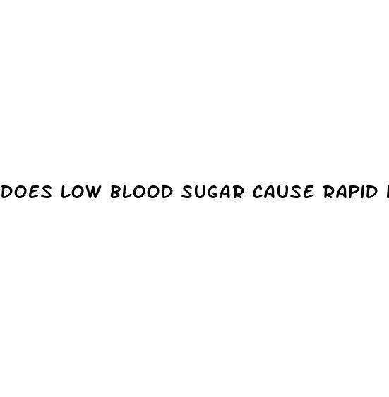 does low blood sugar cause rapid heartbeat