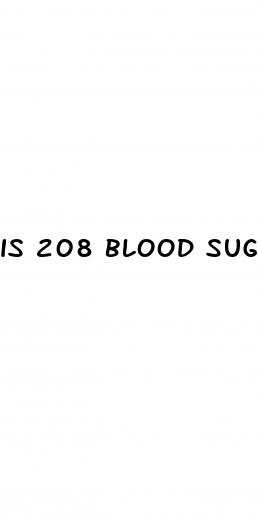 is 208 blood sugar high