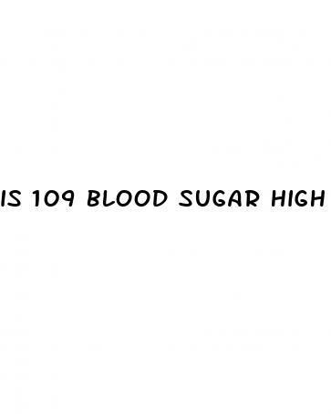 is 109 blood sugar high after eating