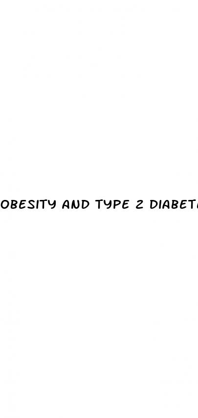 obesity and type 2 diabetes