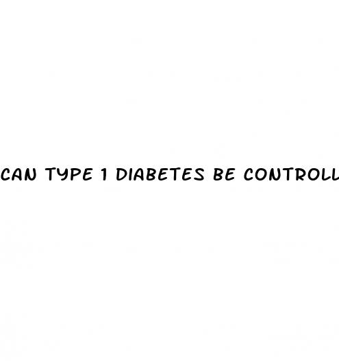can type 1 diabetes be controlled without insulin