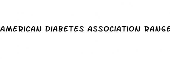 american diabetes association ranges