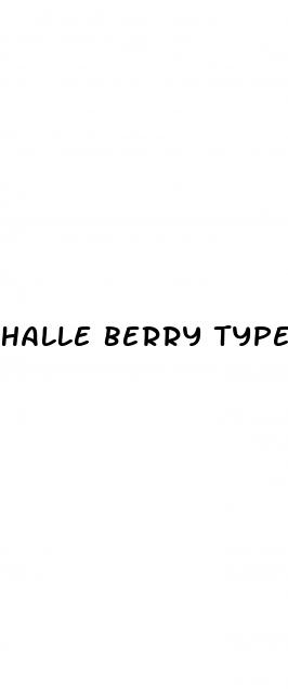 halle berry type 1 diabetes