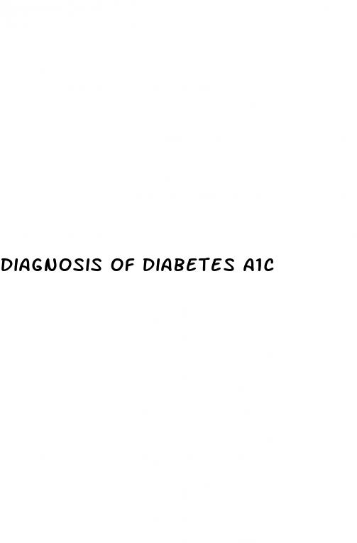 diagnosis of diabetes a1c