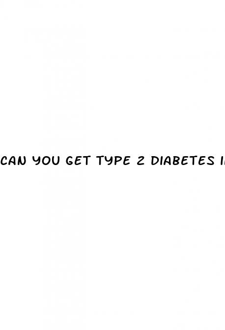 can you get type 2 diabetes in your 20s