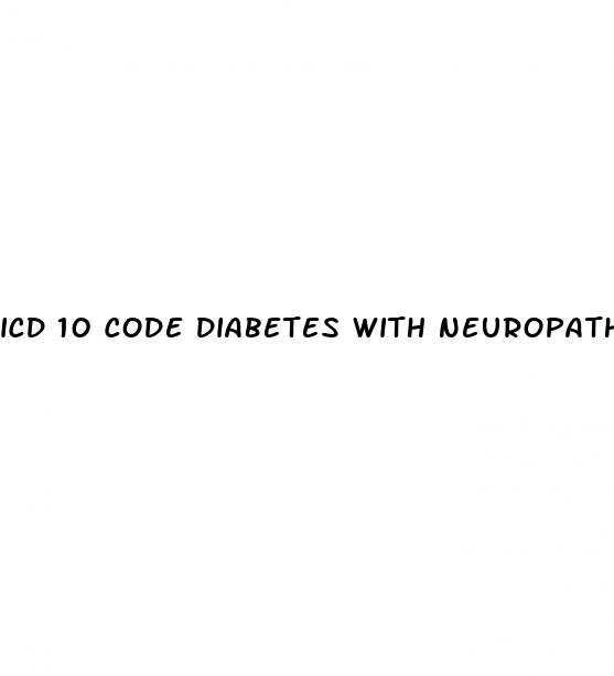 icd 10 code diabetes with neuropathy