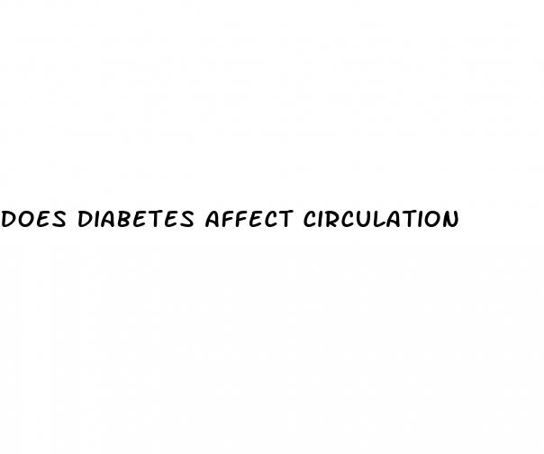 does diabetes affect circulation