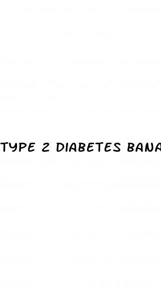 type 2 diabetes bananas