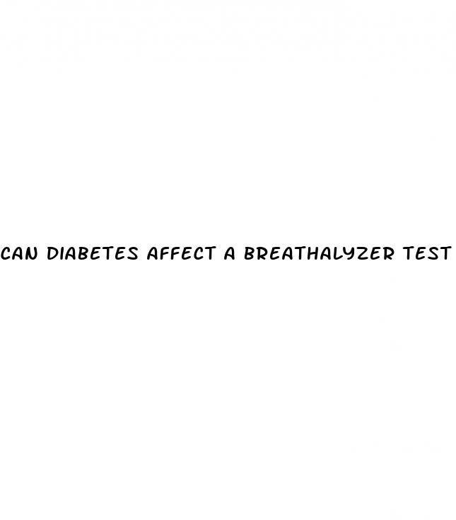 can diabetes affect a breathalyzer test