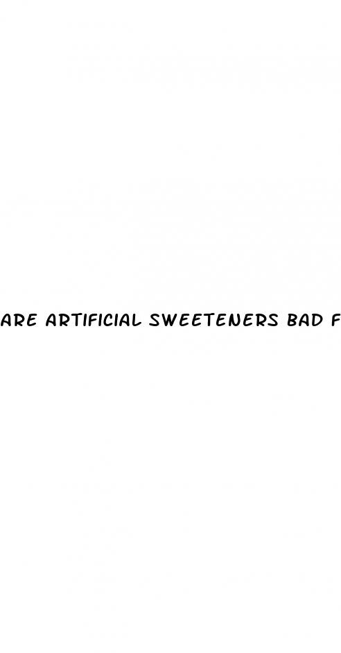 are artificial sweeteners bad for type 2 diabetes