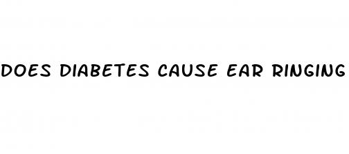does diabetes cause ear ringing