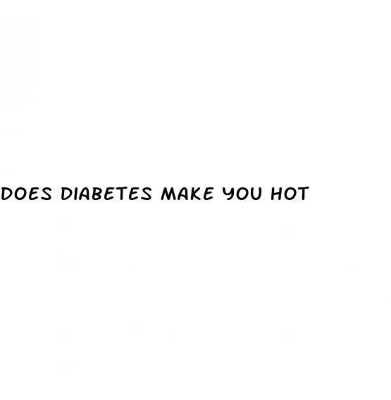 does diabetes make you hot