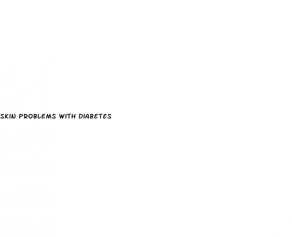 skin problems with diabetes