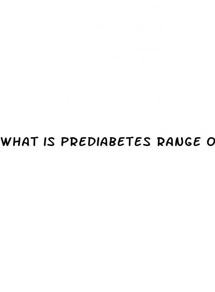 what is prediabetes range of blood sugar