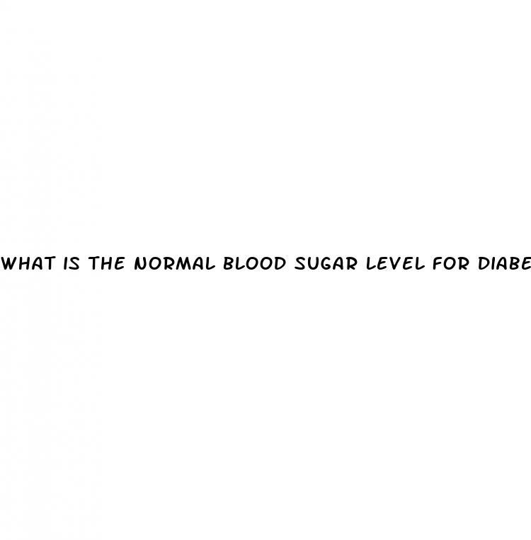 what is the normal blood sugar level for diabetes
