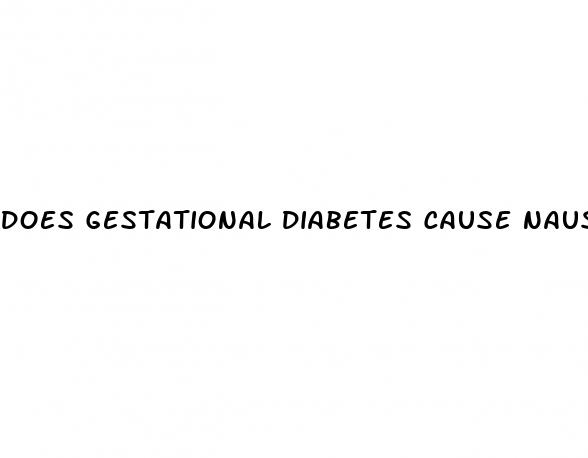 does gestational diabetes cause nausea